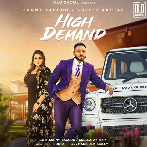 High Demand Sunny Saggoo mp3 song