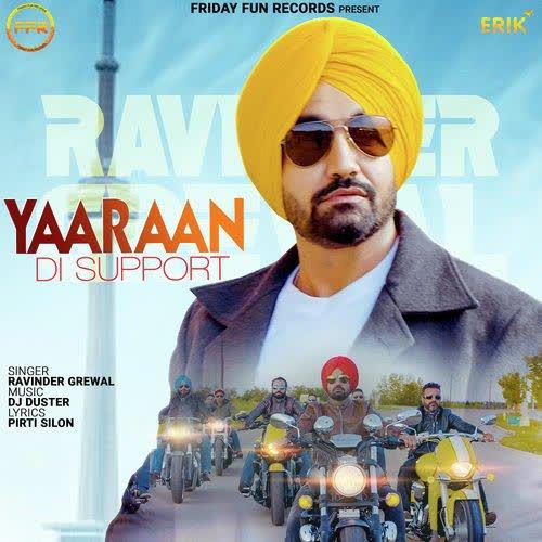 Yaaraan Di Support Ravinder Grewal mp3 song