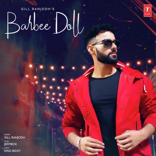 Barbee Doll Gill Ranjodh mp3 song