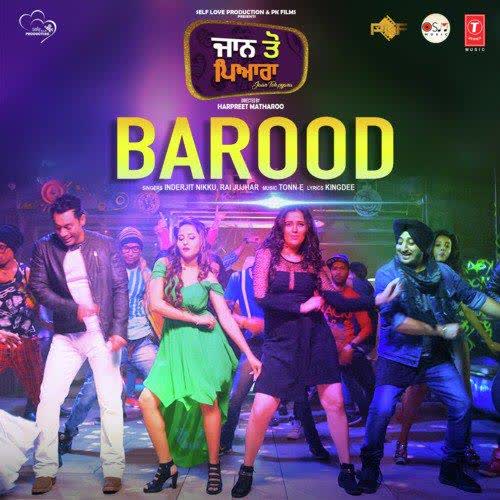 Barood (Jaan Toh Pyara) Inderjeet Nikku mp3 song