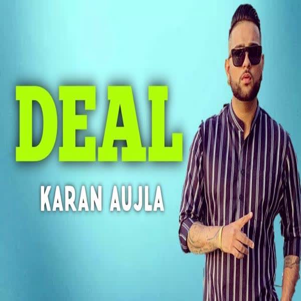 Deal Karan Aujla mp3 song