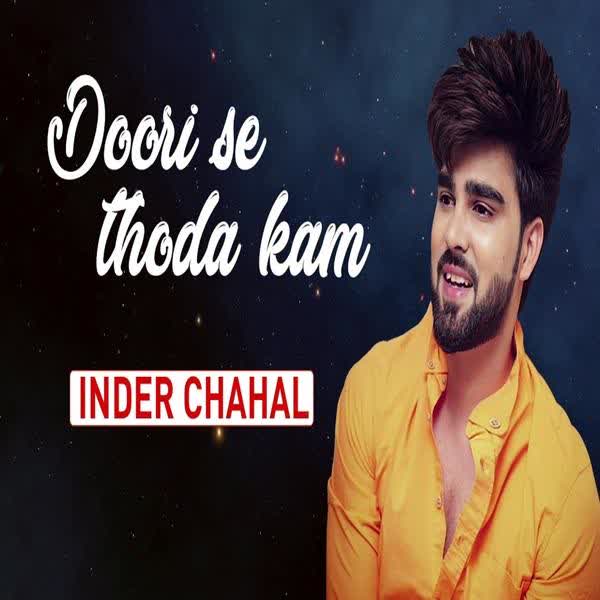 Doori Se Thoda Kam Inder Chahal mp3 song