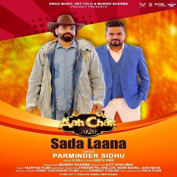 https://cover.djpunjab.org/47326/300x250/Sada_Laana_Parminder_Sidhu.jpg