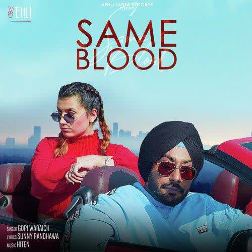 Same Blood Gopi Waraich mp3 song