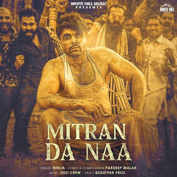https://cover.djpunjab.org/47351/300x250/Mitran_Da_Naa_Ninja.jpg