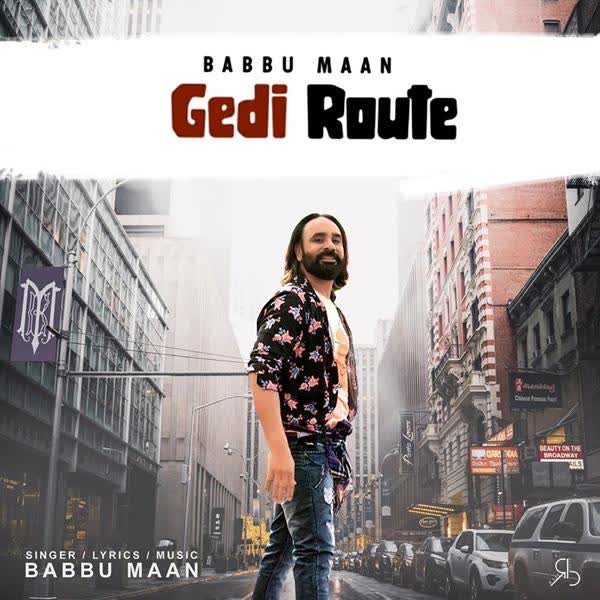 Gedi Route Babbu Maan mp3 song