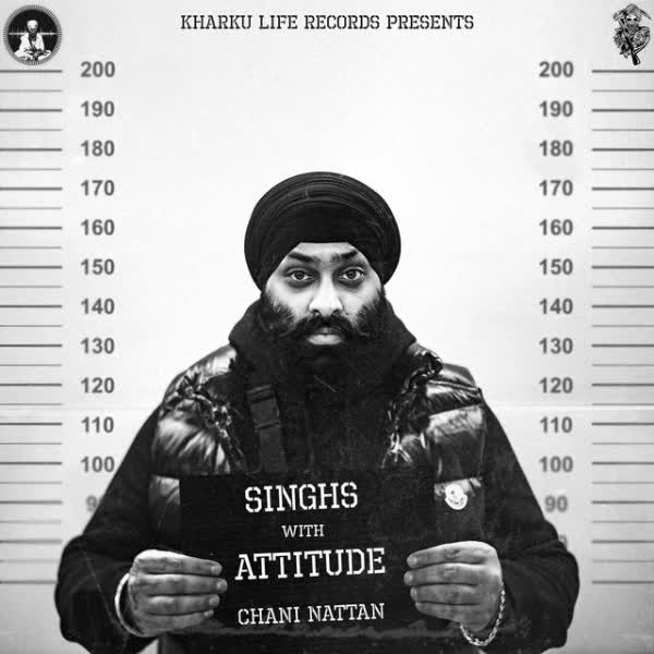 https://cover.djpunjab.org/47577/300x250/Singhs_With_Attitude_Chani_Nattan.jpg