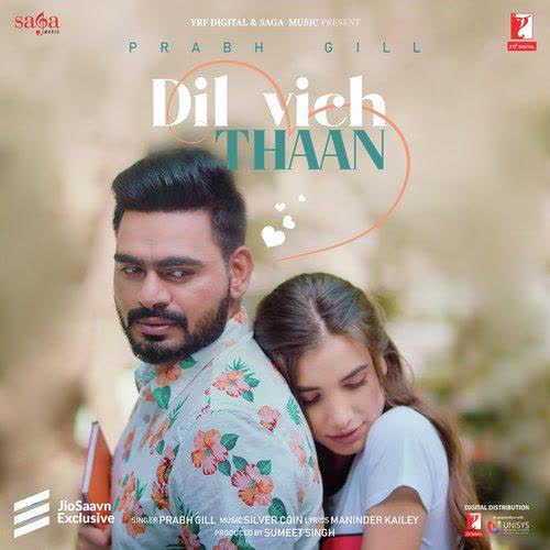 Dil Vich Thaan Prabh Gill mp3 song