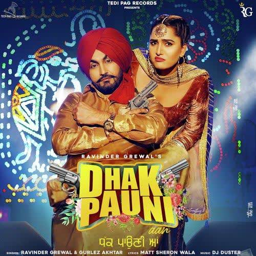 Dhak Pauni Aan Ravinder Grewal mp3 song