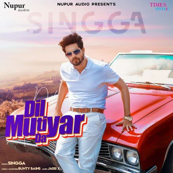 Dil Mutiyar Da Singga mp3 song