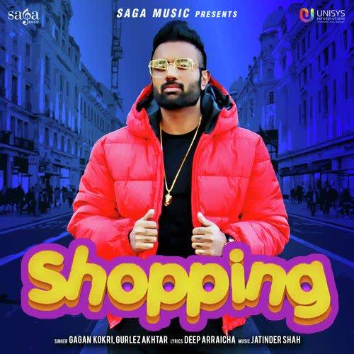 Shopping Gagan Kokri mp3 song