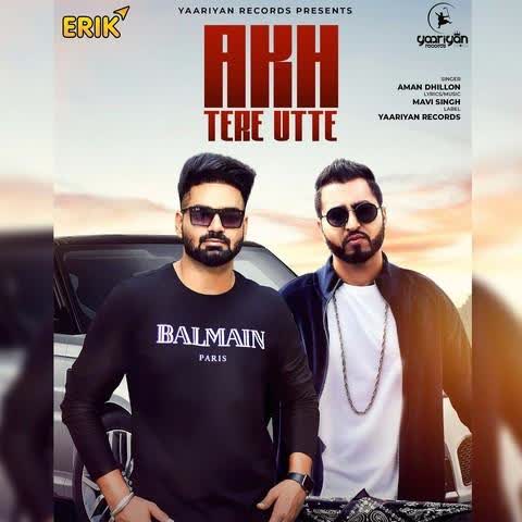 Akh Tere Utte Aman Dhillon mp3 song