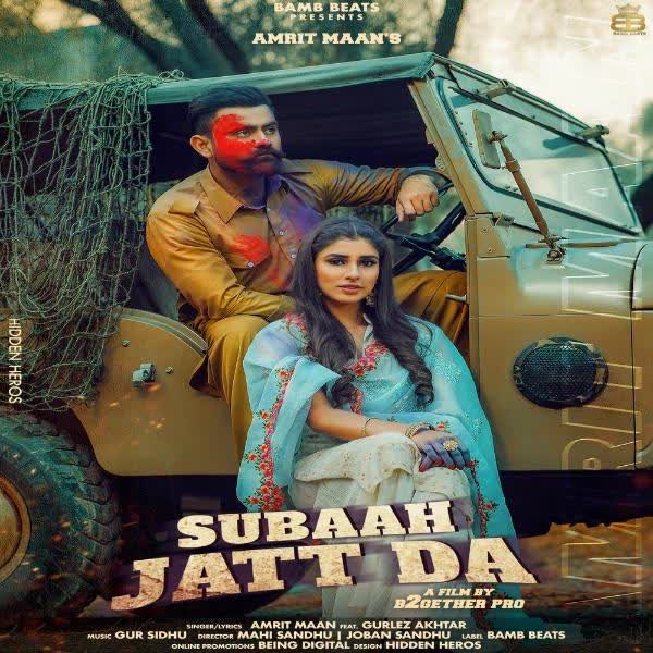 Subaah Jatt Da Amrit Maan mp3 song