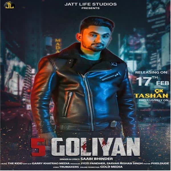 5 Goliyan Sabi Bhinder mp3 song