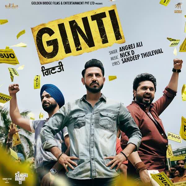 Ginti (Ik Sandhu Hunda Si) Angrej Ali mp3 song