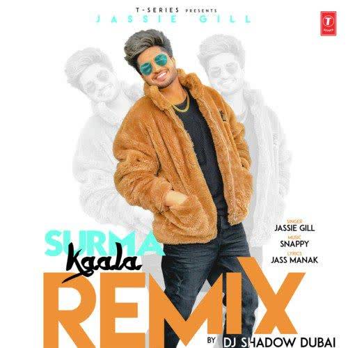 Surma Kaala Remix By Dj Shadow Dubai Jassie Gill mp3 song