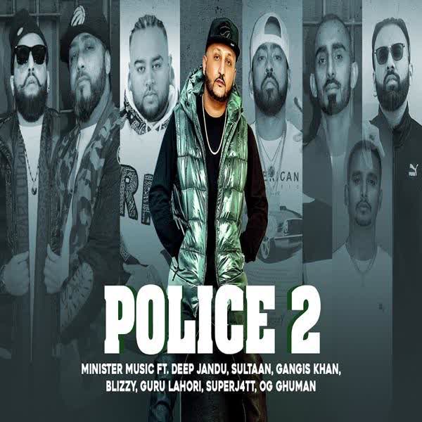 https://cover.djpunjab.org/47772/300x250/Police_2_Ft._Sultaan_Deep_Jandu.jpg