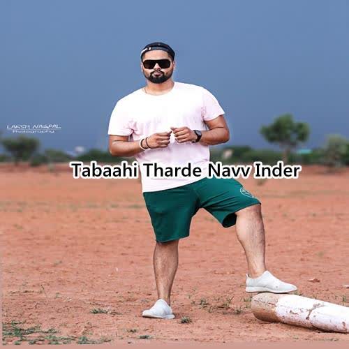 Tabaahi Tharde Navv Inder mp3 song