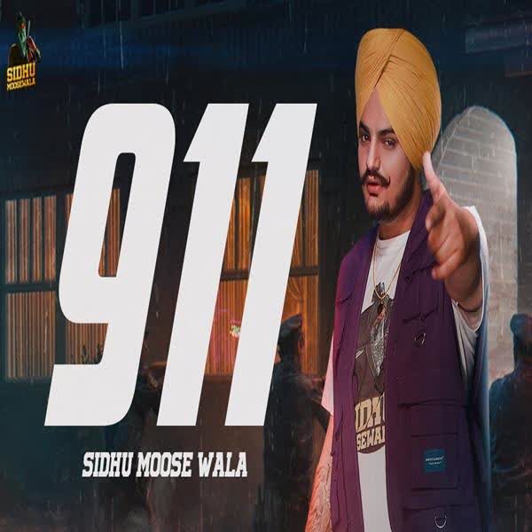 911 Sidhu Moose Wala mp3 song