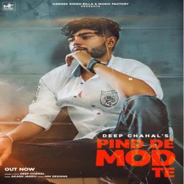 Pind De Mod Te Deep Chahal mp3 song