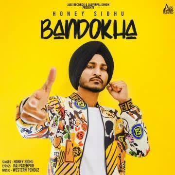 Bandokha Honey Sidhu mp3 song