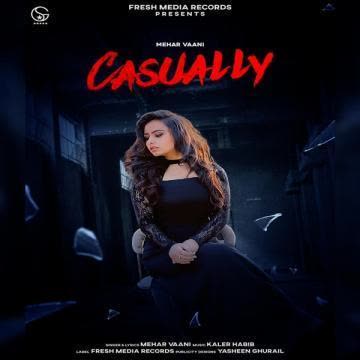 Casually Mehar Vaani mp3 song