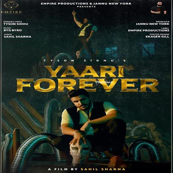 Yaari Forever Tyson Sidhu mp3 song