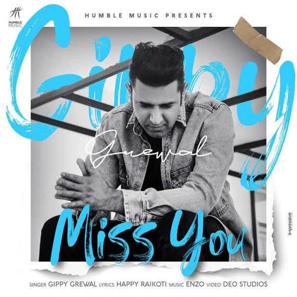 Miss You Gippy Grewal mp3 song