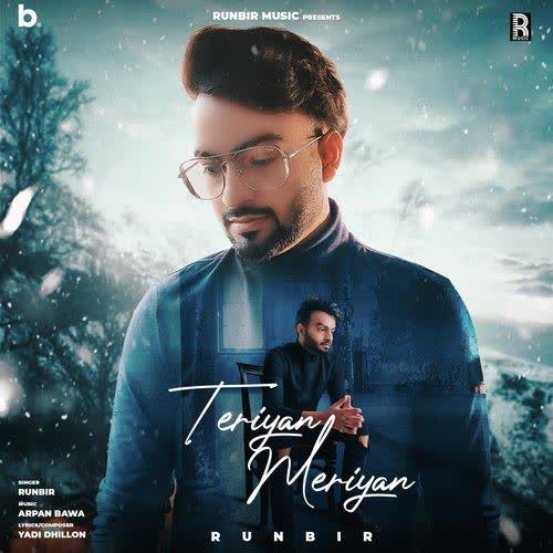 Teriyan Meriyan Runbir mp3 song