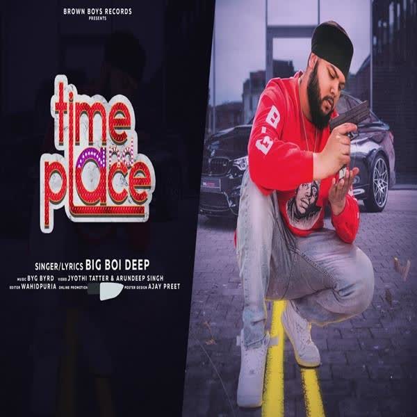 Time Place Big Boi Deep mp3 song