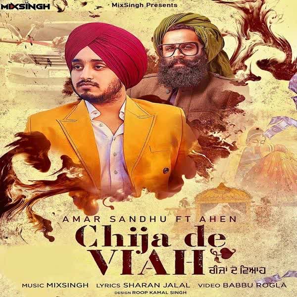 https://cover.djpunjab.org/48061/300x250/Chija_De_Viah_Ft._Ahen_Amar_Sandhu.jpg