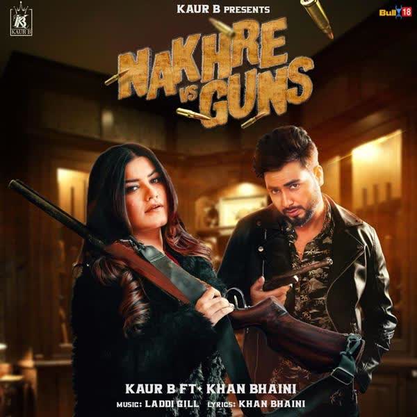 Nakhre Vs Guns Kaur B mp3 song