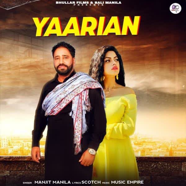 Yaarian Manjit Manila mp3 song