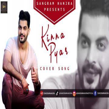 Kinna Pyar Sangram Hanjra mp3 song
