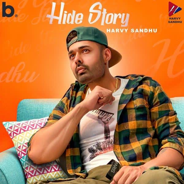 Hide Story Harvy Sandhu mp3 song