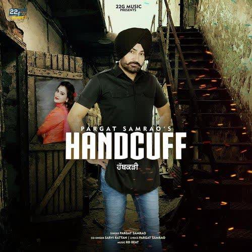 Handcuff Pargat Samrao mp3 song