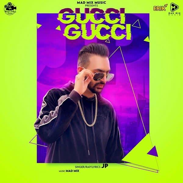 Gucci Gucci JP mp3 song