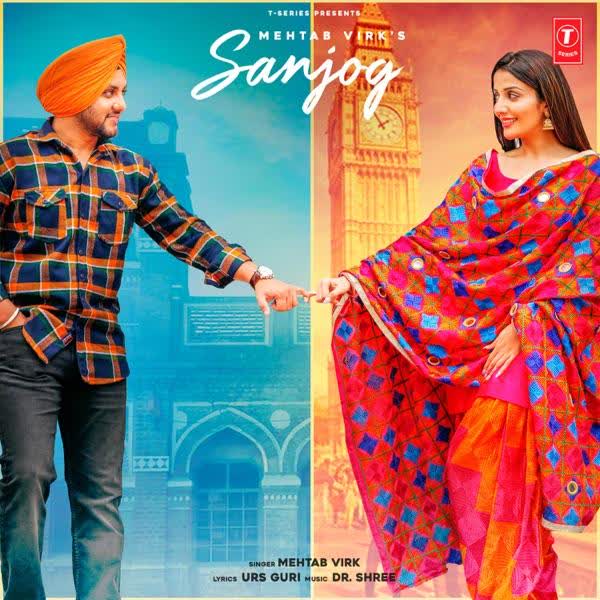 Sanjog Mehtab Virk mp3 song