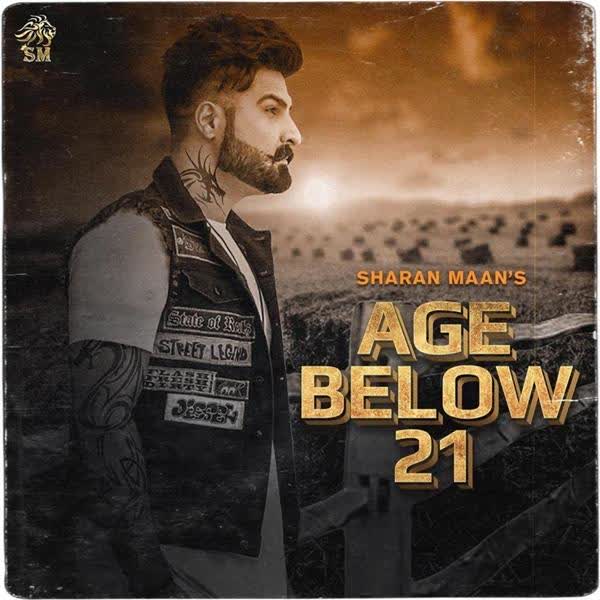 https://cover.djpunjab.org/48416/300x250/Age_Below_21_Sharan_Maan.jpg