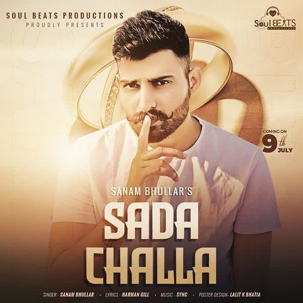 Sada Challa Sanam Bhullar mp3 song