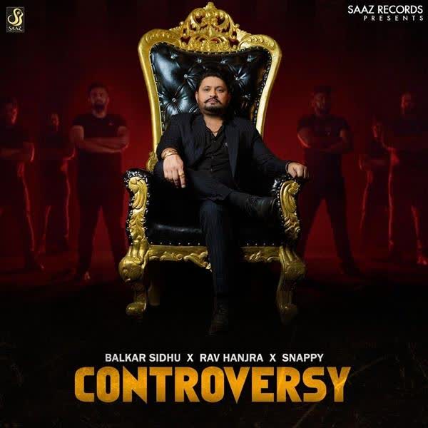 Controversy Balkar Sidhu mp3 song
