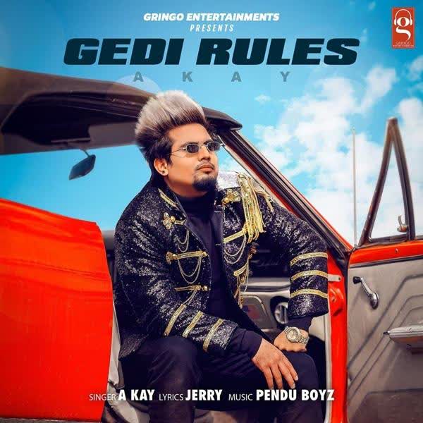 Gedi Rules A Kay mp3 song