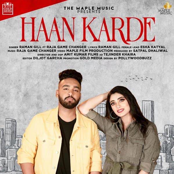 Haan Karde Raman Gill mp3 song