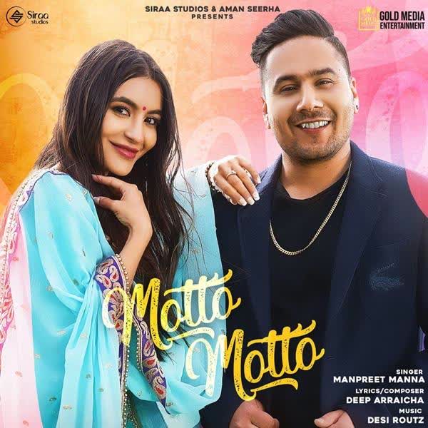 Motto Motto Manpreet Manna mp3 song