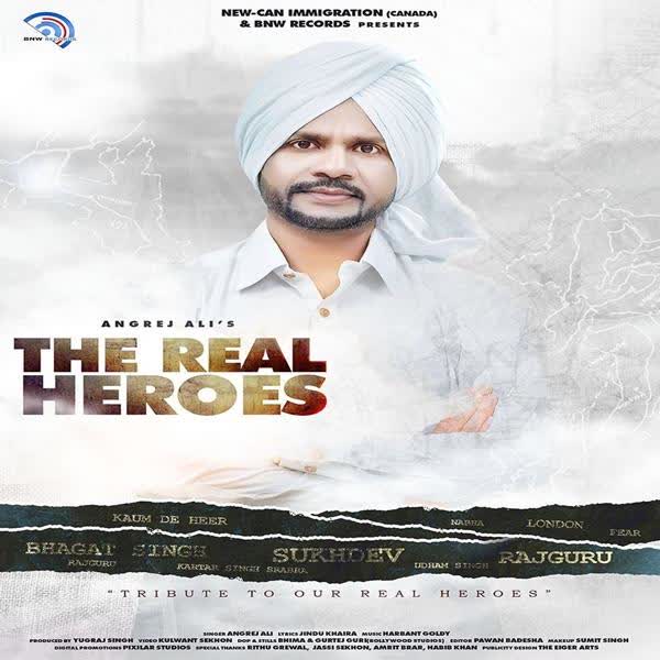 The Real Heroes Angrej Ali mp3 song