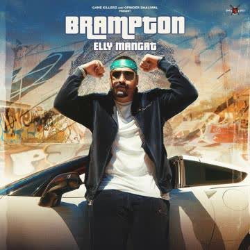 Brampton Elly Mangat mp3 song