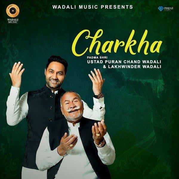 Charkha Live Ustad Puran Chand Wadali mp3 song