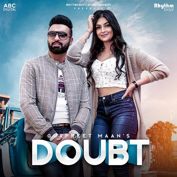 Doubt Gurpreet Mann mp3 song