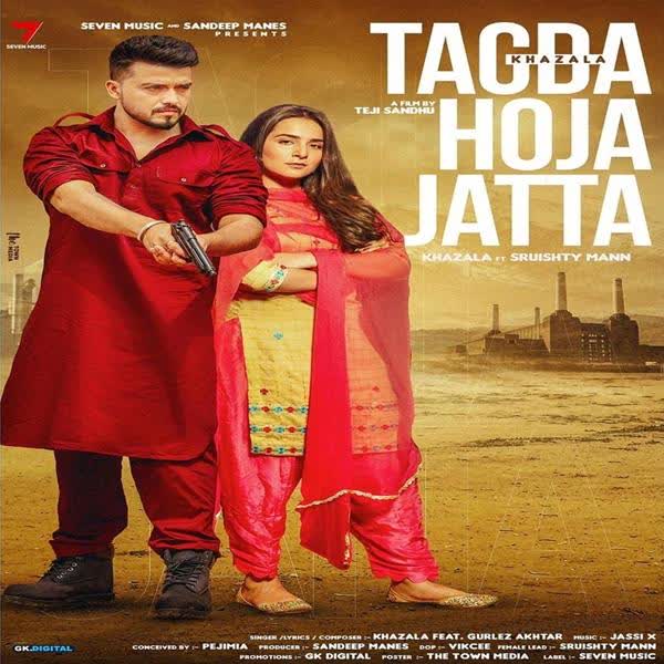 Tagda Hoja Jatta Khazala mp3 song