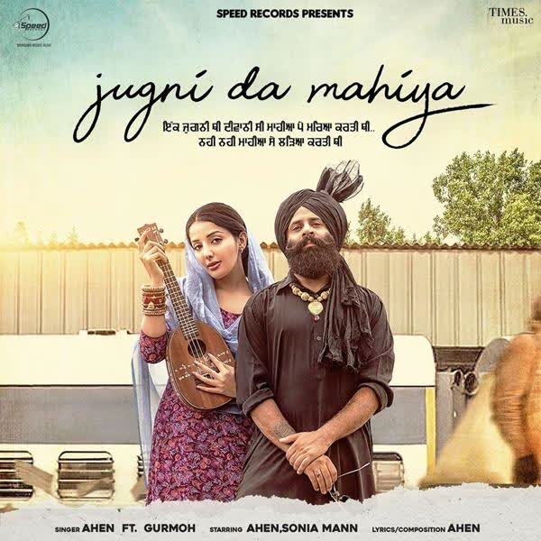 Jugni Da Mahiya Ahen mp3 song